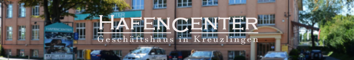 HafenCenter - Geschäftshaus in Kreuzlingen